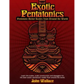 Exotic Pentatonics: Pentatonic Guitar Scales from Around the World