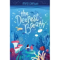 The Deepest Breath