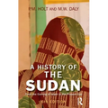 A History of the Sudan: From the Coming of Islam to the Present Day