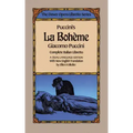 Puccini's La Boheme (the Dover Opera Libretto Series)