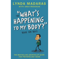 What's Happening to My Body? Book for Boys: Revised Edition