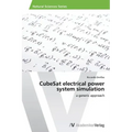 Cubesat Electrical Power System Simulation