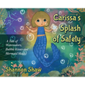 Carissa's Splash of Safety