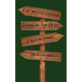 The South Downs: Paths of the Dead