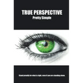 True Perspective