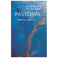 Cold Pastoral: Poems