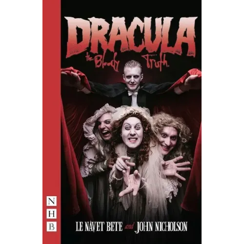 Dracula: The Bloody Truth