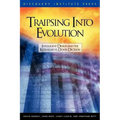 Traipsing Into Evolution: Intelligent Design and the Kitzmiller V. Dover Decision
