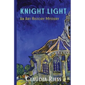 Knight Light: An Art History Mystery