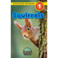Squirrels: Animals That Make a Difference! (Engaging Readers, Level 1)