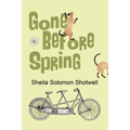 Gone Before Spring
