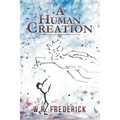A Human Creation