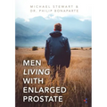 Men Living With Enlarged Prostate