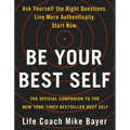 Be Your Best Self: The Official Companion to the New York Times Bestseller Best Self
