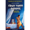 Crazy Tahiti Paradise: Tales of the South Seas