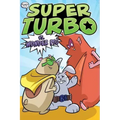 Super Turbo vs. Wonder Pig