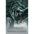 The Cage: A Human Trafficking Thriller