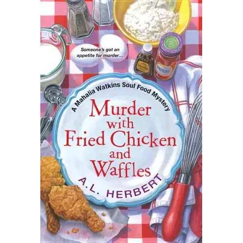 Murder with Fried Chicken and Waffles