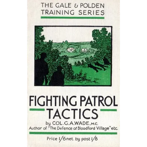 Fighting Patrol Tactics