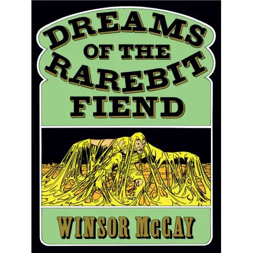 Dreams of the Rarebit Fiend