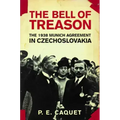 The Bell of Treason: The 1938 Munich Agreement in Czechoslovakia
