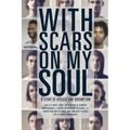 With Scars on My Soul