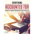 Everything Accounted For Budget Planner Organizer with To Do List