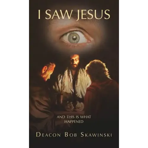 I Saw Jesus