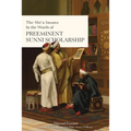 The Shī'a Imams in the words of Preeminent Sunni Scholarship