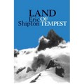 Land of Tempest: Travels in Patagonia 1958-1962