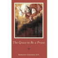 The Grace to Be a Priest