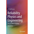 Reliability Physics and Engineering: Time-To-Failure Modeling