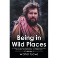 Being in Wild Places