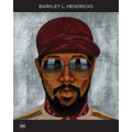 Barkley L. Hendricks: Solid!