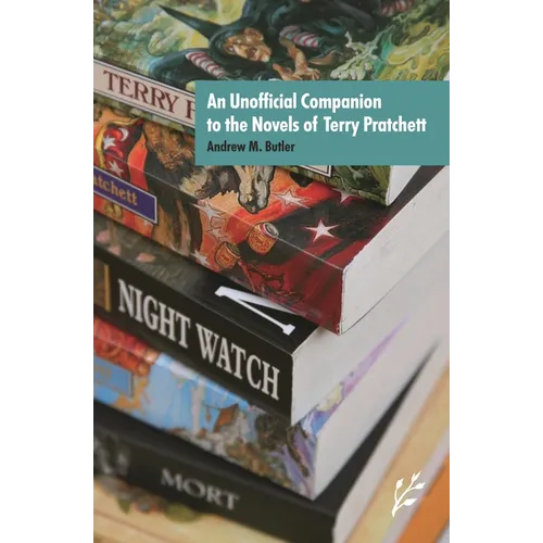 An Unofficial Companion to the Novels of Terry Pratchett