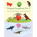 Origami Symphony No. 2: Trio of Sharks & Playful Prehistoric Mammals