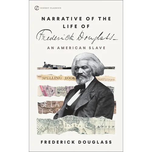 Narrative of the Life of Frederick Douglass, an American Slave