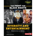 Diversity and Entertainment: Black Lives in Media