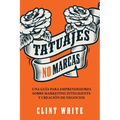 Tatuajes, No Marcas