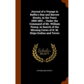 Journal of a Voyage in Baffin's Bay and Barrow Straits, in the Years 1850-1851 ... Under the Command of Mr. William Penny, in Search of the Missing Cr