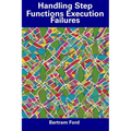 Handling Step Functions Execution Failures