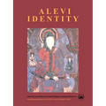 Alevi Identity: Cultural, Religious and Social Perspectives