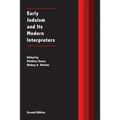 Early Judaism and Its Modern Interpreters