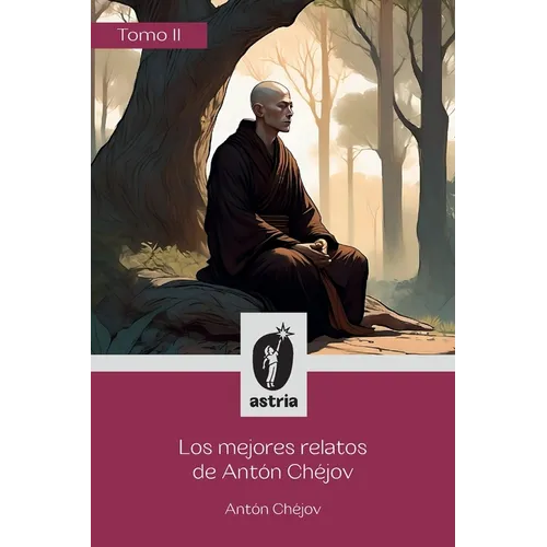 Los mejores relatos de Antón Chéjov Tomo II