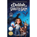 Delilah Versus the Ghastly Grim