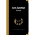 Leçons de mécanique céleste professées à la Sorbonne; Tome 3