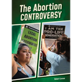 The Abortion Controversy