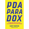 The PDA Paradox: The Highs and Lows of My Life on a Little-Known Part of the Autism Spectrum