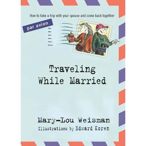 Traveling While Married