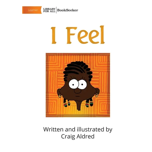 I Feel